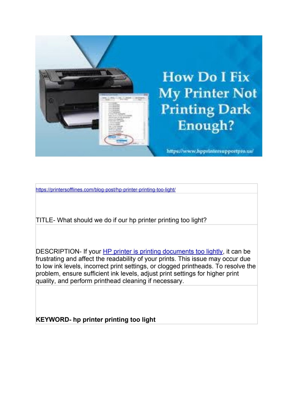 Picture of: What should we do if our hp printer printing too light? by Falon